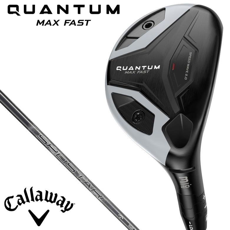 Callaway（キャロウェイ） QUANTUM MAX FAST ユーティリティ 4H ロフト