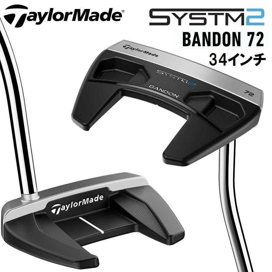 TaylorMade（テーラーメイド） システム2 SYSTM2 Bandon 72 パター(34 