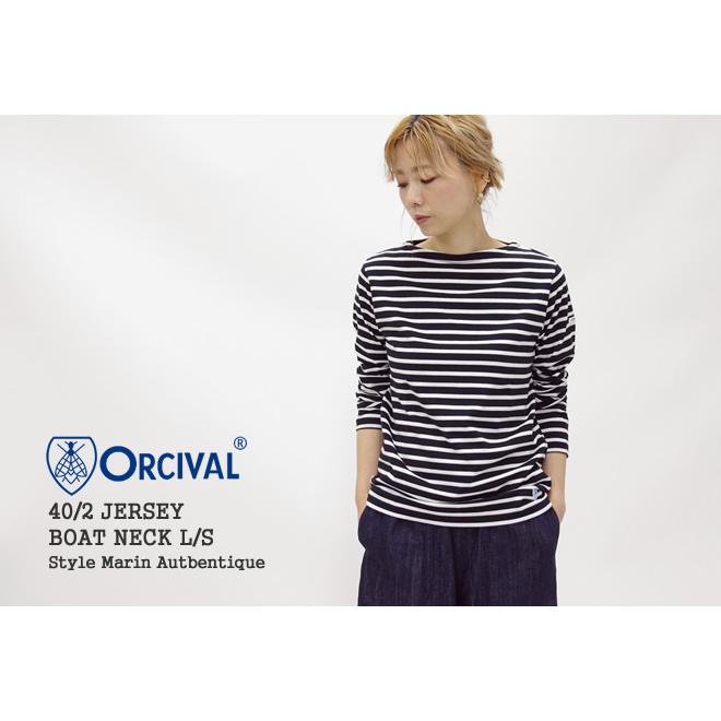 ORCIVAL 2025AW オーシバル/オーチバル/ORCIVAL 40/2天竺ボート