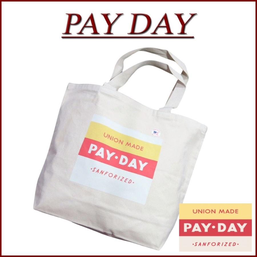Pay Day/ペイデイ USAトートバッグ PAYDAY PAY DAY ペイデイ 復刻 USA製 キャンバス トートバッグ