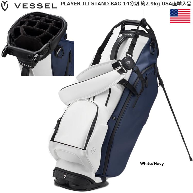 VESSEL PLAYER III STAND BAG スタンドバッグ キャディバッグ 14 VESSEL PLAYER III STAND BAG スタンドバッグ キャディバッグ 14