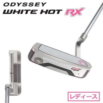 レディース・パターオデッセイ ODYSSEY WHITE HOT RX (ホワイト ホット)レディース #1 日本仕様