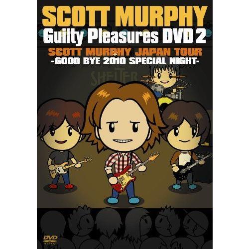 GUILTY PLEASURES DVD 2“SCOTT MURPHY JAPAN TOUR 2010-GOOD BYE 2010 SPEC