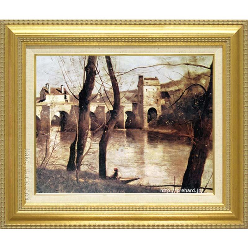 コロー 絵画 マントの橋 F6号 【複製】【美術印刷】【世界の名画】【6