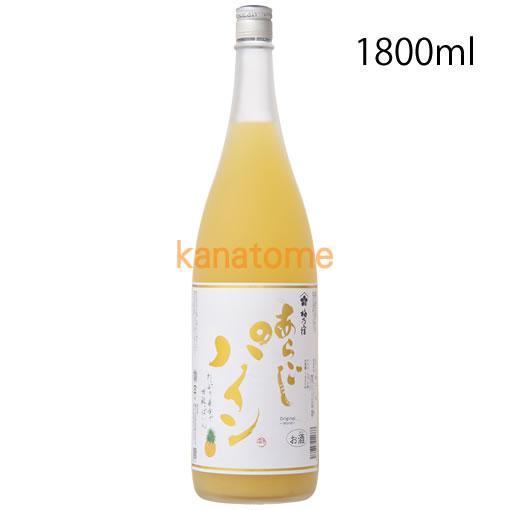 梅乃宿 あらごしパイン 1800ml｜kanazawa-saketen｜02