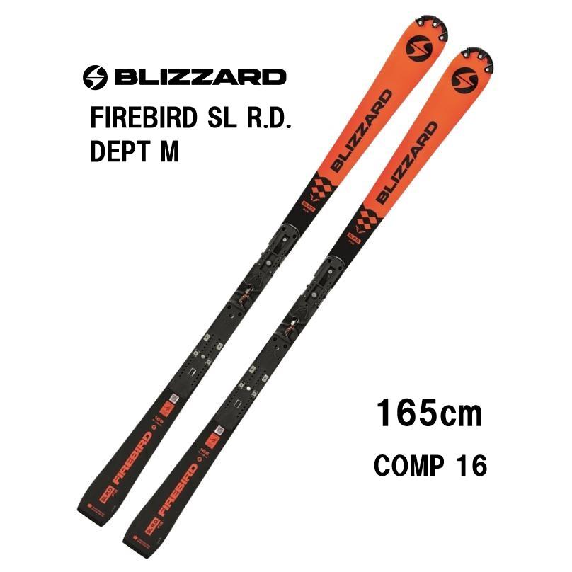 BLiZZARD Ski 25 BLIZZARD ブリザード FIREBIRD SL R.D. DEPT M BLiZZARD Ski 25 BLIZZARD ブリザード FIREBIRD SL R.D. DEPT M