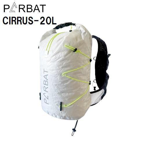 PARBAT パルバット CIRRUS-20L 登山 リュック ザック バックパック | 