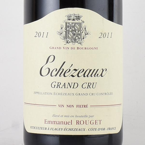 エマニュエル ルジェ エシェゾー グラン クリュ 2011 Emmanuel Rouget  