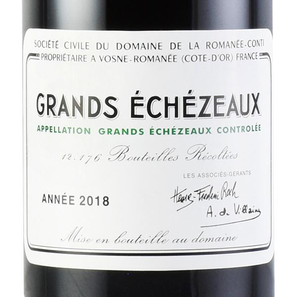 ロマネコンティ グラン エシェゾー 2018 正規品 ドメーヌ ド ラ ロマネ  