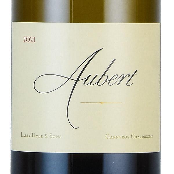 オーベール シャルドネ ラリー ハイド&サンズ ヴィンヤード 2021 生産者蔵出し Aubert アメリカ カリフォルニア 白ワイン｜katsuda｜02