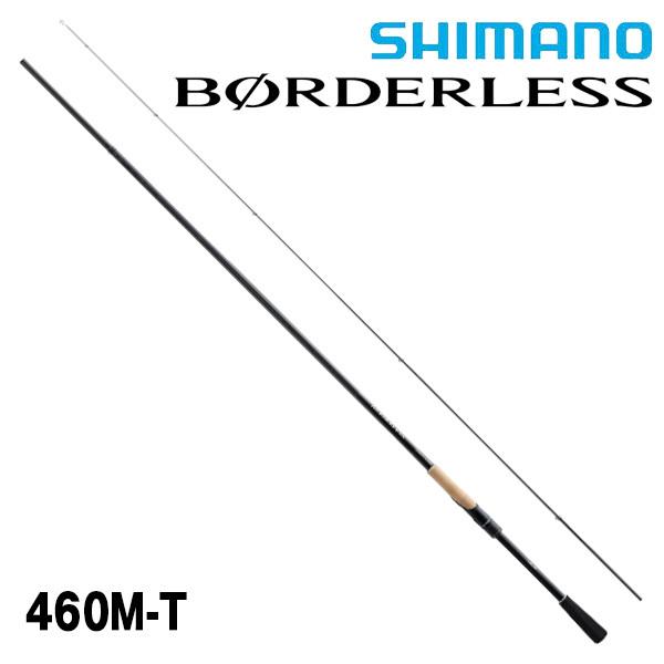 BORDERLESS ボーダレス 460M-T [BORDERLESS] シマノ 202451 : カツキ