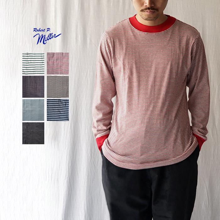 Robert P. Miller（ロバート・ピー・ミラー） Panel-rib M/N Tee