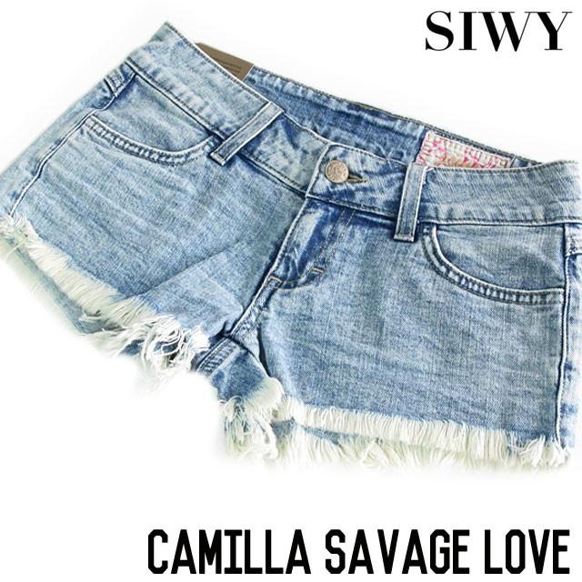 限定価格セール Siwy デニム シーウィー レディース ショートパンツ カミーラ Camilla Savage Love 超激安 Www Muslimaidusa Org