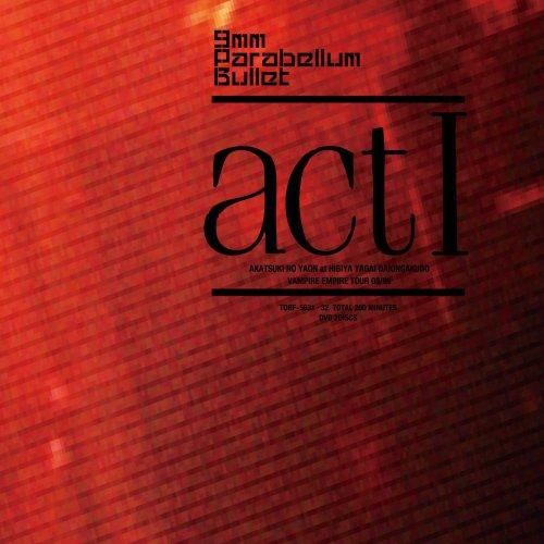 ユニバーサルミュージック DVD/9mm Parabellum Bullet/actI AKATSUKI