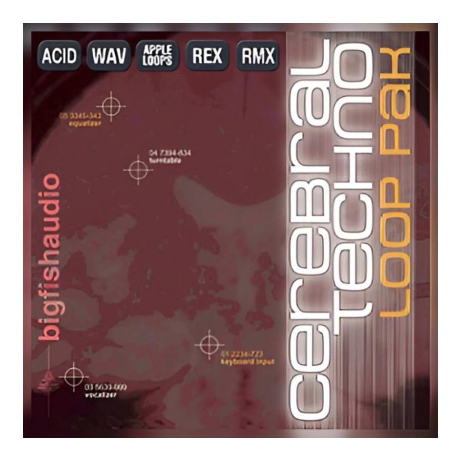 BIG FISH AUDIO CEREBRAL - TECHNO LOOP PAK [メール納品] | 