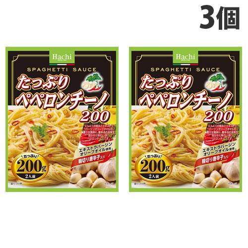 ハチ食品 たっぷりペペロンチーノ 200g×3個 : よろずやマルシェYahoo