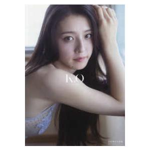 宮原華音 1st写真集 『 K.O～kanon origin～ 』 宮原華音写真集 K．O〜kanon origin〜 : 紀伊國屋書店