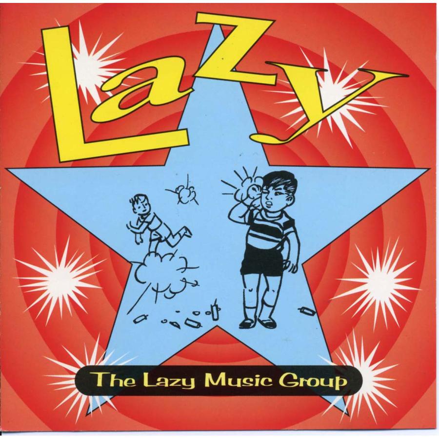 LAZY - The Lazy Music Group | 