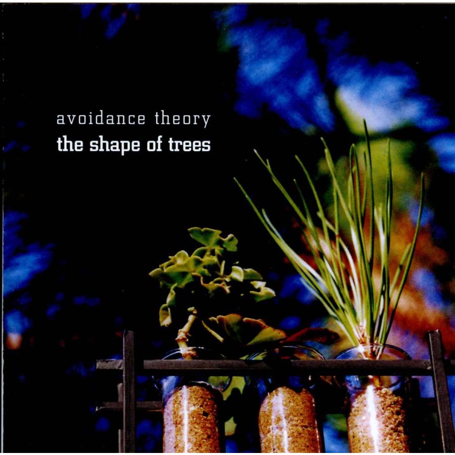 AVOIDANCE THEORY - The Shape Of Trees | 