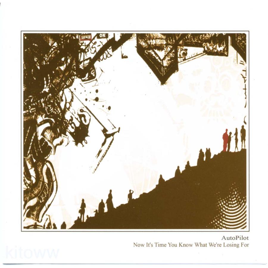 AUTOPILOT - Now It's Time You Know What We're Losing For | 