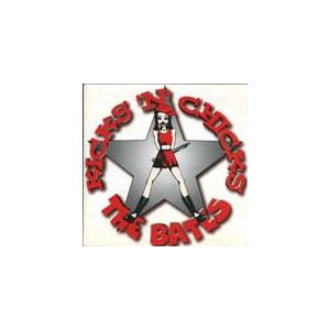 The BATES - Kicks'n'Chicks | 