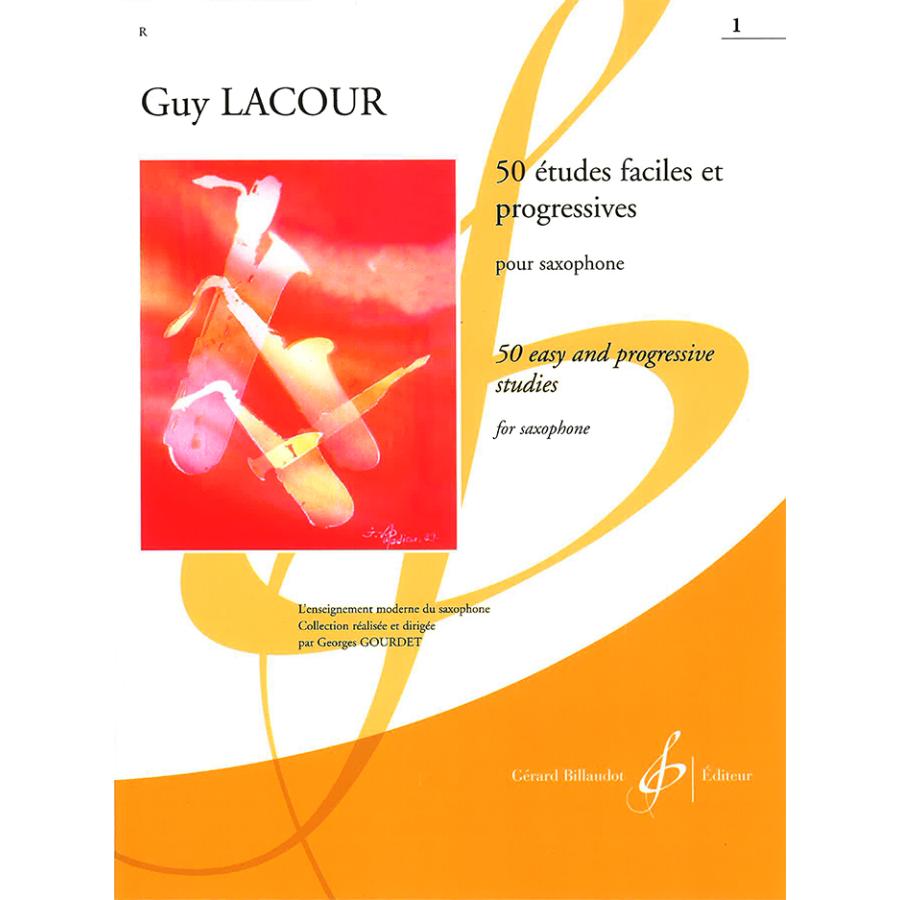 教本／サックス「50 Etudes Faciles et Progressives：I」（50のやさしい漸進的な練習曲 第1巻）Guy LACOUR（ラクール）著 | 