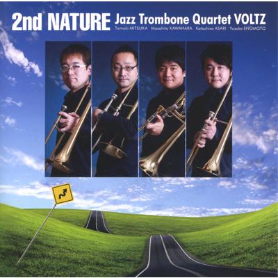 CD／トロンボーン Jazz Trombone Quartet VOLTZ「2nd NATURE