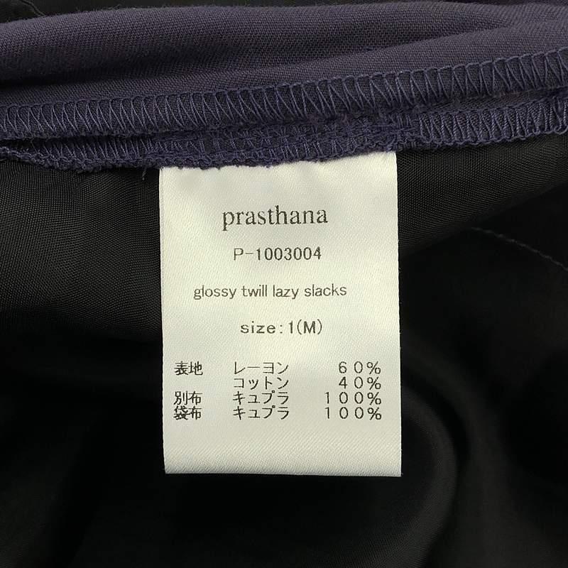 新品】 prasthana / プラスターナ | glossy twill lazy slacks