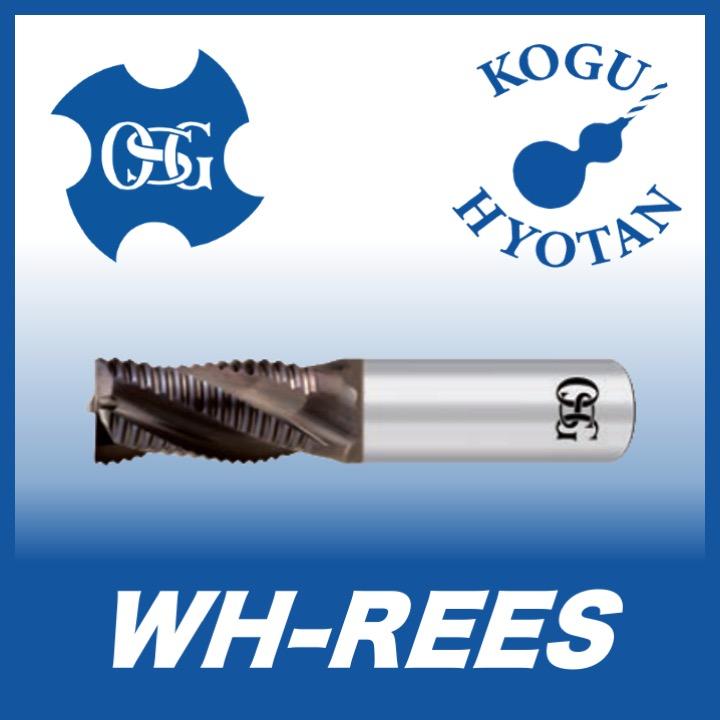 OSG WH-REES 16 ハイスエンドミル ラフィング ショート WXLコート 在庫区分A