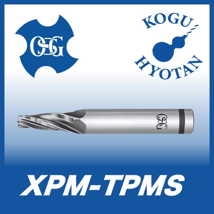 OSG XPM-TPMS 2.5x7°ハイスエンドミル XPM4刃 ショート 在庫区分D