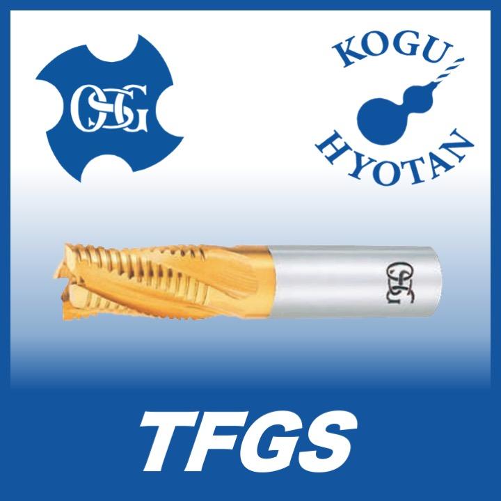 【送料無料】OSG TFGS 28 ハイスエンドミル タフニックゴールド ショート エンドミル 【現金特価】