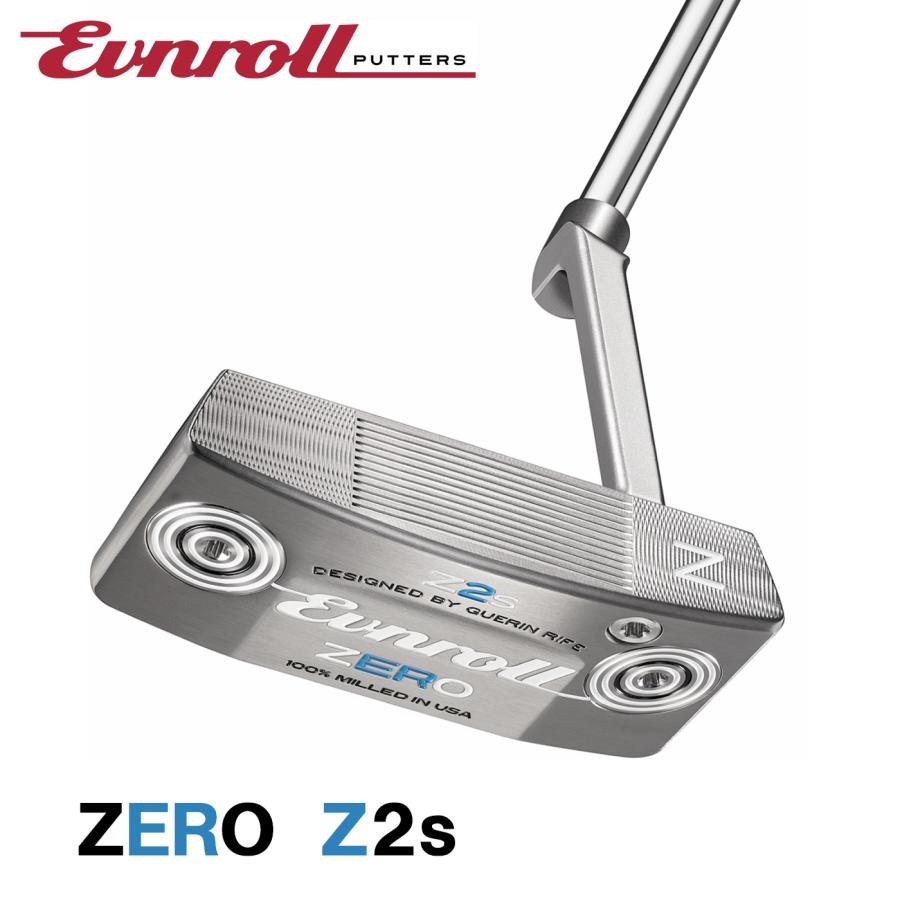 EVNROLL PUTTER 2025-2026 ZERO SERIES イーブンロール パター Z2s