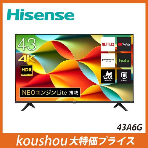 ハイセンス Hisense 43V型 4Kチューナー内蔵 液晶テレビ 43A6G Amazon 