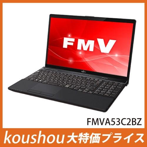 アウトレット品特価！】富士通 15.6型 FMV LIFEBOOK AH53/C2 