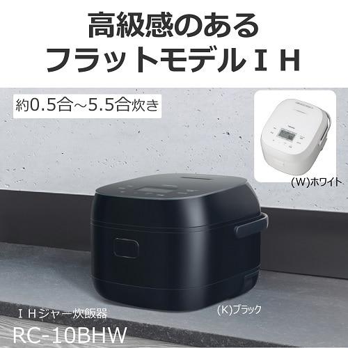 【軽トラック90分貸出サービス】 TOSHIBA IH炊飯ジャー 東芝（TOSHIBA） IHジャー炊飯器 RC-10BHW(W) : ケーズデンキ Yahoo