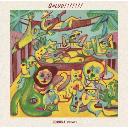 【CD】CORONA sessions「SALUD!!!!!!!」｜ktr-rec-plus｜01