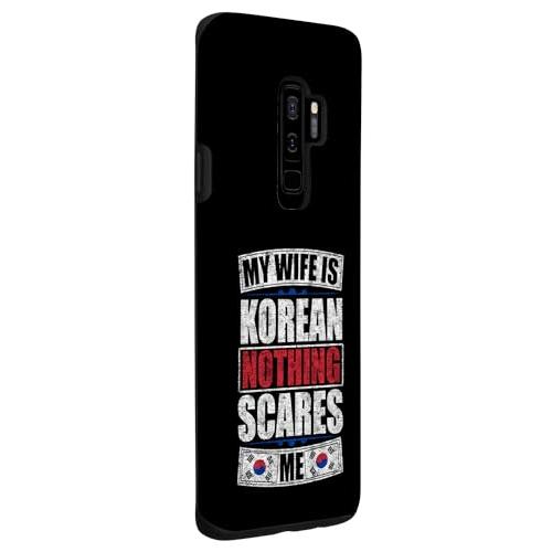 Galaxy S9* My Wife Is Korean Nothing Scares Me 韓国 スマホケース｜kurakura｜03