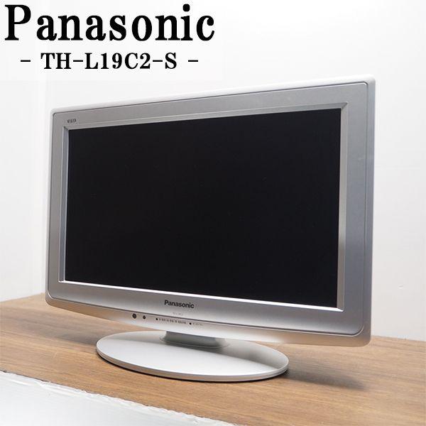 Panasonic（パナソニック） 中古/TA-THL19C2SHR/液晶テレビ/Panasonic
