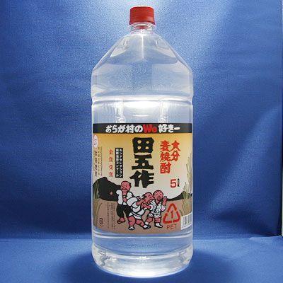 田五作 25° 5000ml ペットボトル 老松酒造 大分麦焼酎 たごさく 田吾作