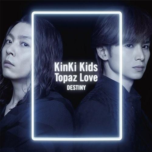 Topaz Love/DESTINY（初回盤A)(ミニポスターA付)｜kz-works-y