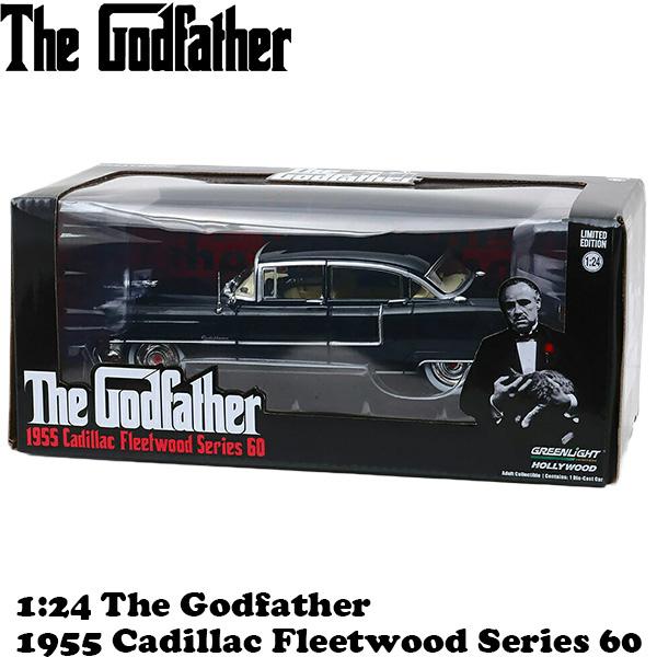 ミニカー The Godfather ゴッドファーザー 1955 キャデラック フリートウッド 60 シリーズ 1:24スケール ■ GREENLIGHT Cadillac Fleetwood 車 おもちゃ |  | 06