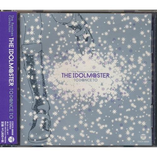 The Remixes Collection THE IDOLM＠STER TO D＠NCE アイドルマスター