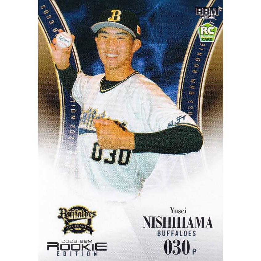 ベースボールカード BBM ベースボールカード 006 西濱勇星 オリックス・バファローズ