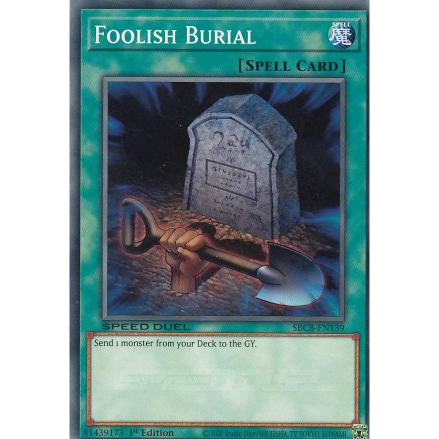遊戯王 Sbcb En139 おろかな埋葬 Foolish Burial 英語版 1st Edition ノーマル Speed Duel Battle City Box Sbcben2412tt139 トレカショップ Lead 通販 Yahoo ショッピング