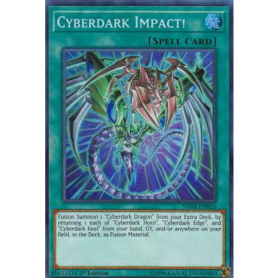 遊戯王 SHVA-EN053 サイバーダーク・インパクト！ Cyberdark Impact