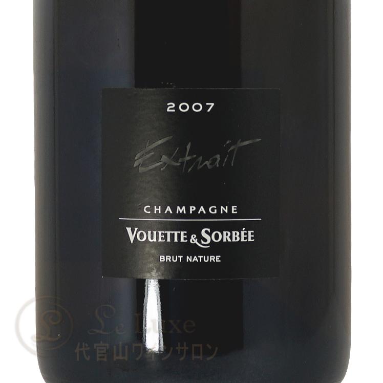 2007 キュヴェ エクストレ  ブリュット ナチュール ヴェット エ ソルベ シャンパン 辛口 白 750ml Champagne Vouette Et Sorbee Cuvee Extraitの画像