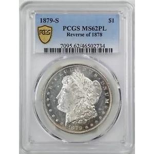 1879-S 1878 年の逆 $1 モルガン シルバー ダラー MS62PL PCGS
