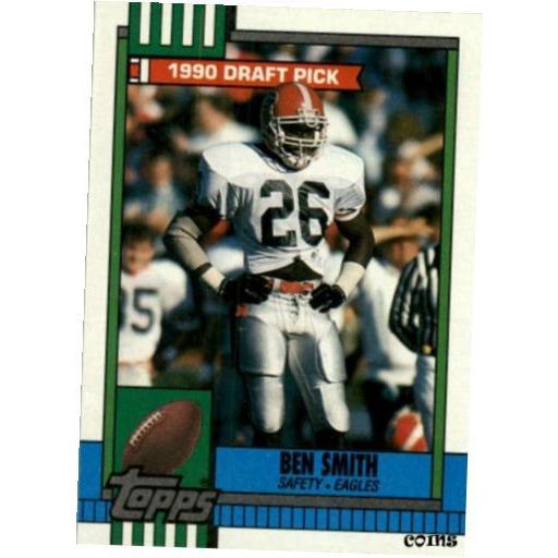 カードの殿堂 NFL トレーディングカード Panini Topps【品質保証書付】 トレーディングカード 1990 Topps NFL Ben Smith #84