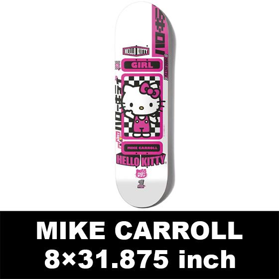 【GIRL 】8.0×31.875 SANRIO TOKYO SPEED MIKE CARROLL Skateboard Deck ガール スケートボード デッキ sd1113ライク