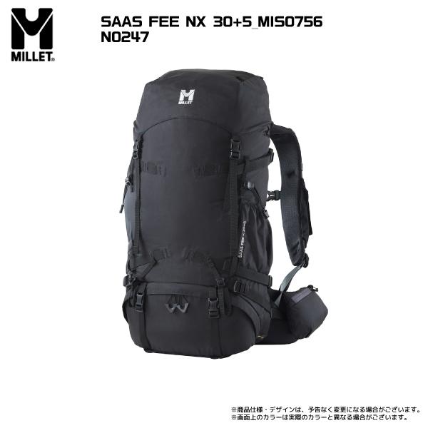 MILLET MILLET(ミレー)SAAS FEE NX 30+5(サースフェー 30+5 MILLET MILLET(ミレー)SAAS FEE NX 30+5(サースフェー 30+5